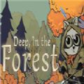 Deep In the Forest游戏